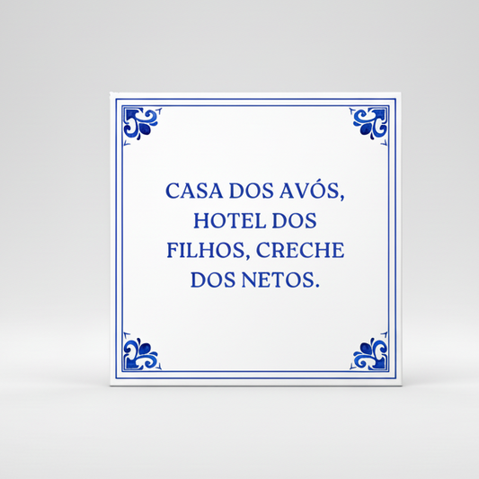  Casa dos avós, hotel dos filhos, creche dos netos